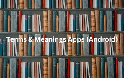 Terms & Meanings Apps (Android)